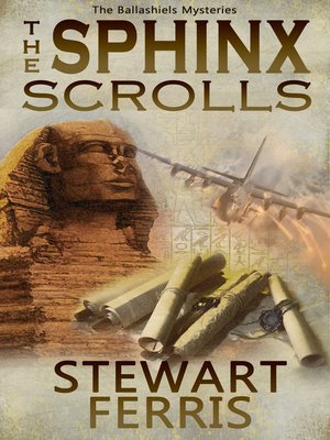 The Sphinx Scrolls - ebook